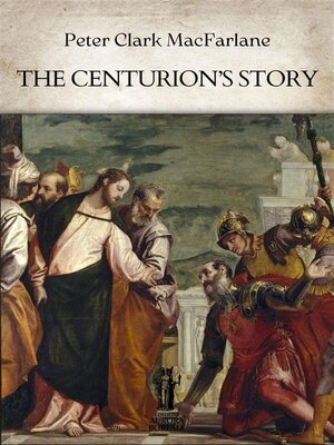 cover image of The Centurion's Story